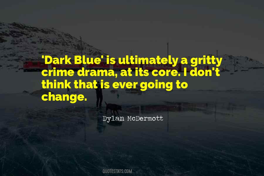 Dark Blue Quotes #1392102