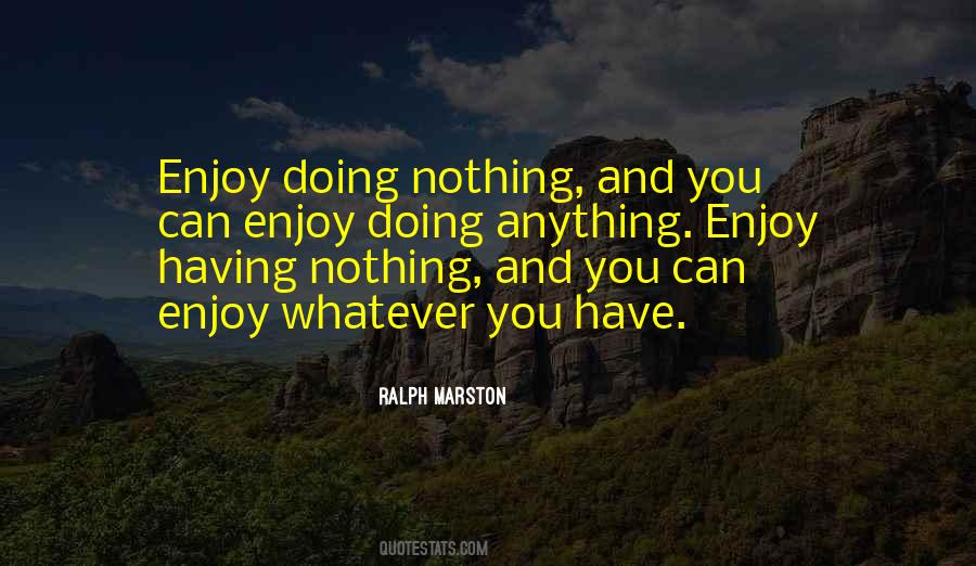 You Can Have Whatever Quotes #186929