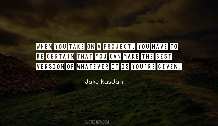 You Can Have Whatever Quotes #257776