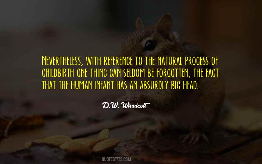 Natural Process Quotes #1249571