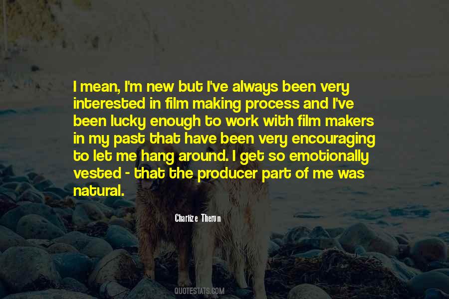 Natural Process Quotes #135921