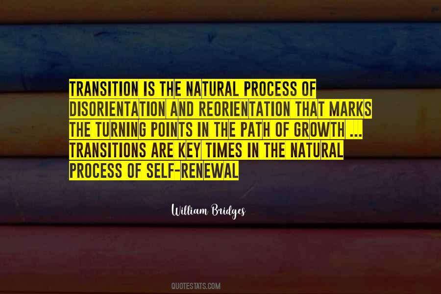 Natural Process Quotes #1718177