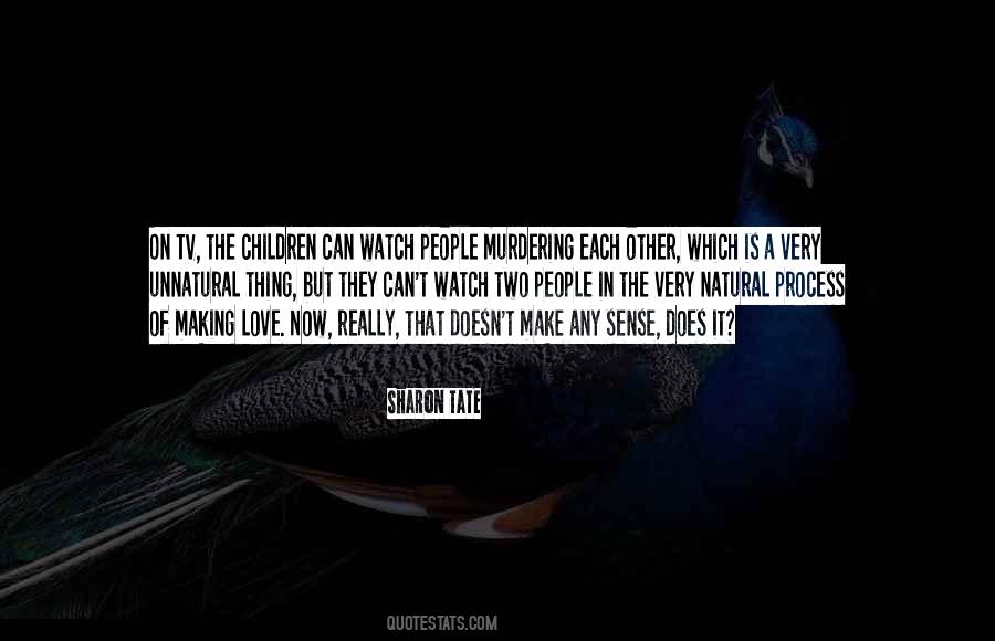Natural Process Quotes #775916