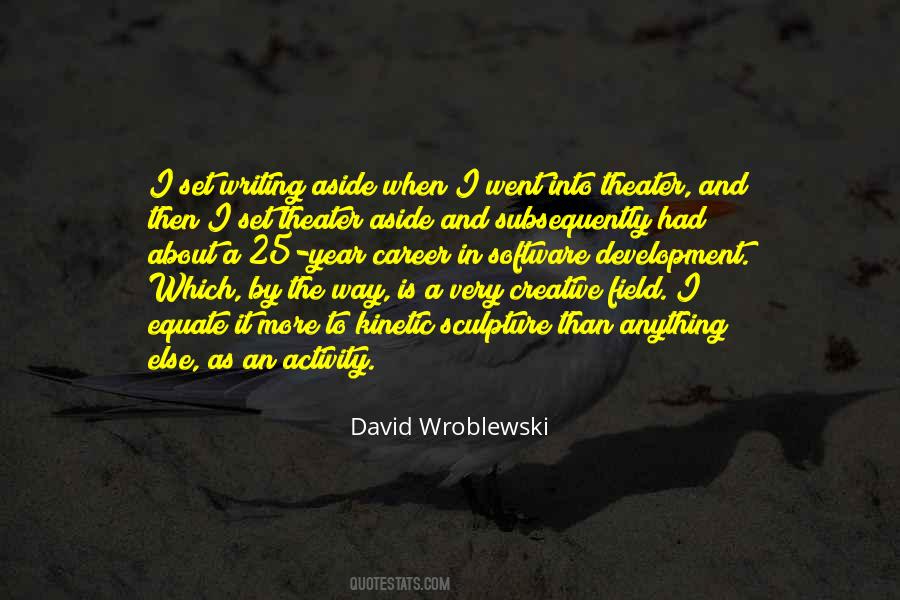 Wroblewski Quotes #217519