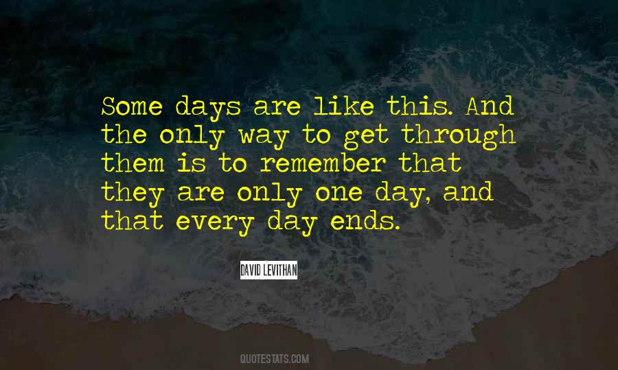 Days Are Quotes #1023629