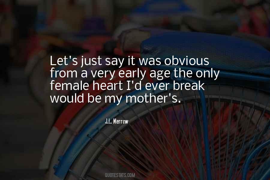 Quotes About Just Say It #157737