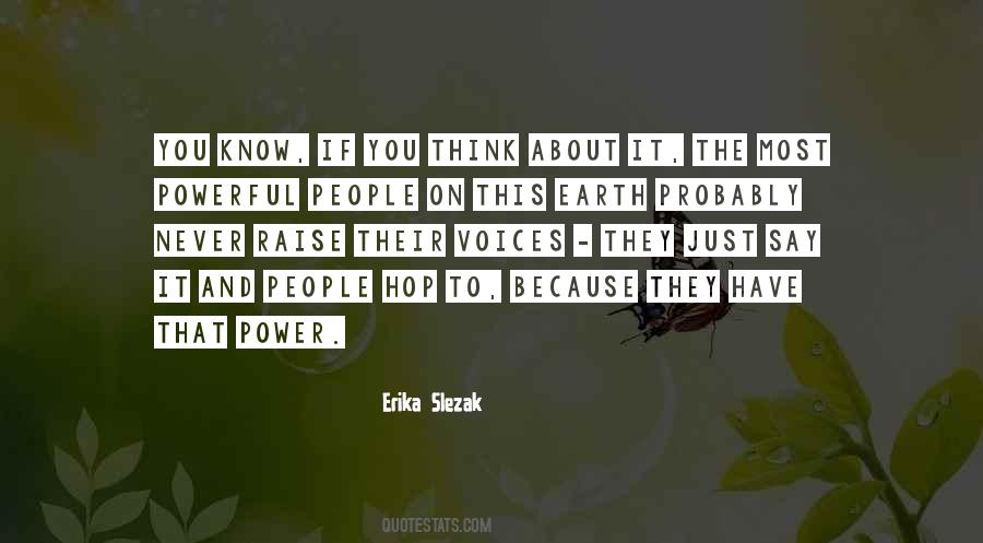 Quotes About Just Say It #999603