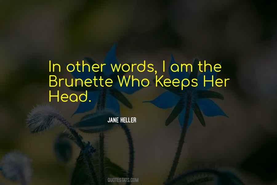 I Am Her Quotes #3750
