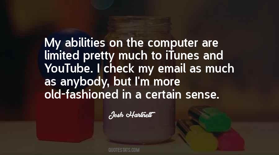My Abilities Quotes #623540