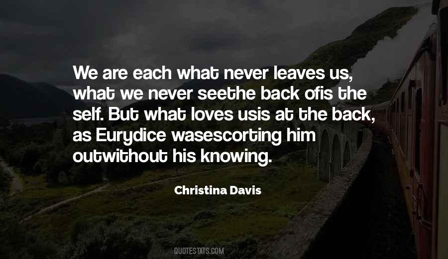 Eurydice Davis Quotes #658481