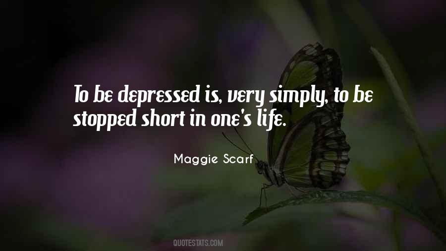 Very Short Life Quotes #1646035