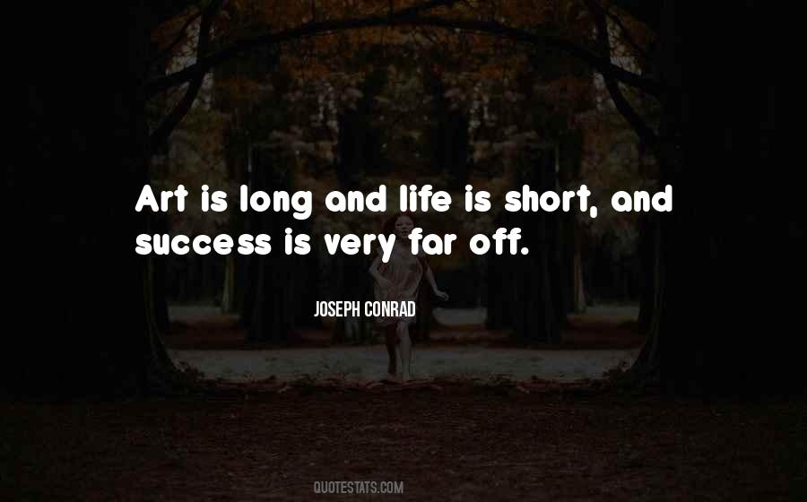Very Short Life Quotes #722321