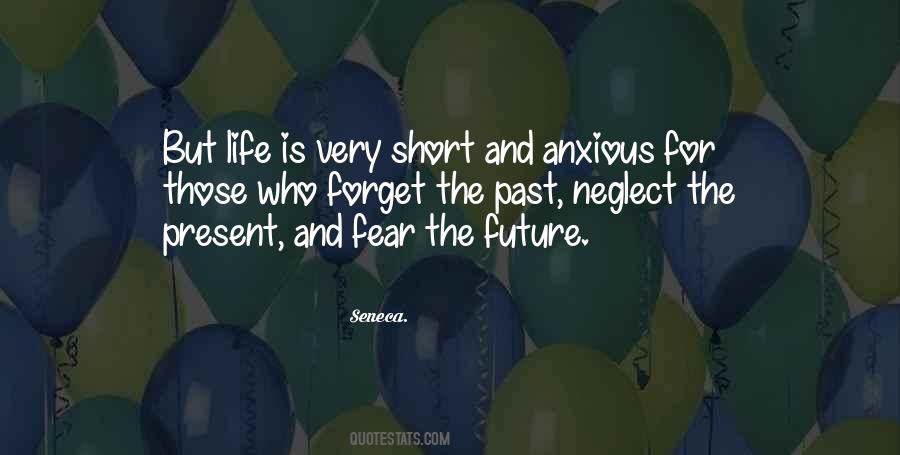 Very Short Life Quotes #765343