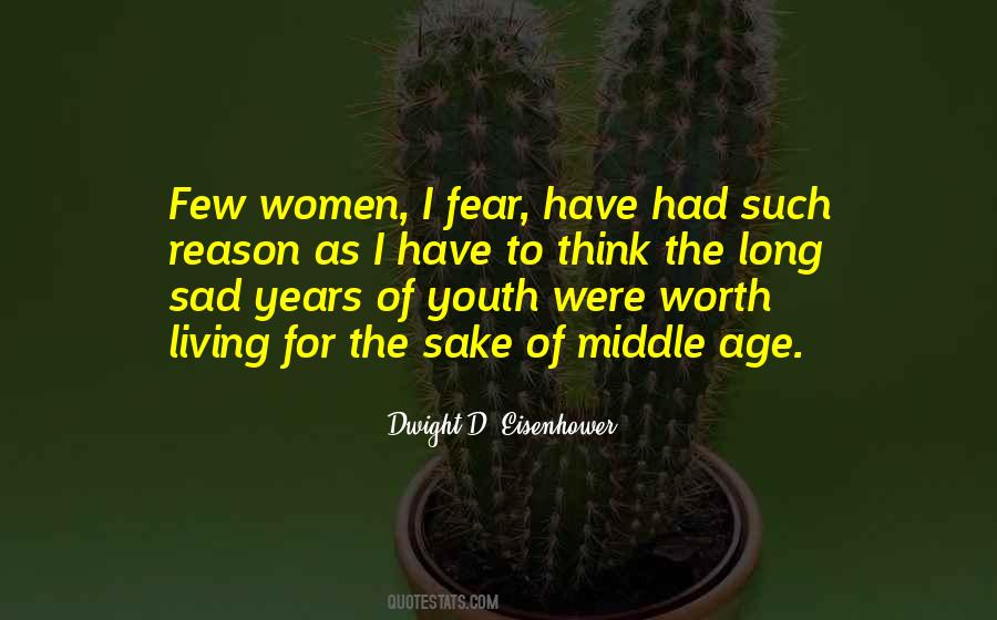 The Worth Of Women Quotes #1256717