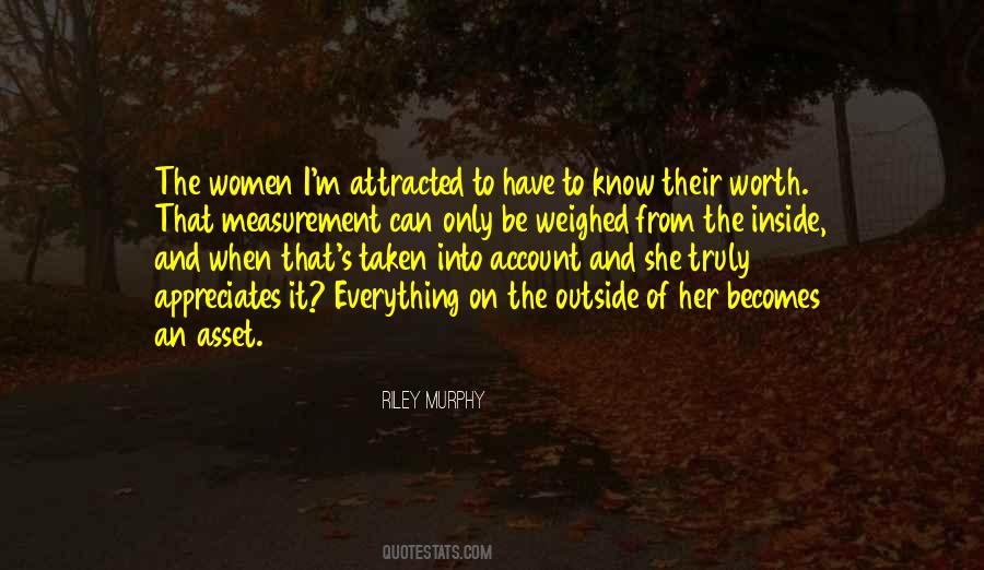 The Worth Of Women Quotes #267757