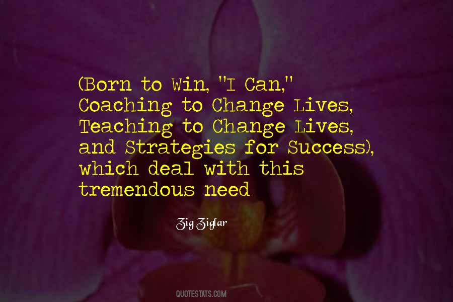 Teaching Or Coaching Quotes #458689