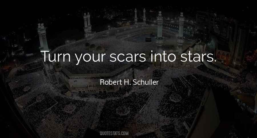 Your Scars Quotes #824464