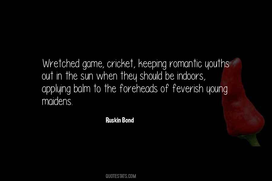 Game Of Cricket Quotes #314241