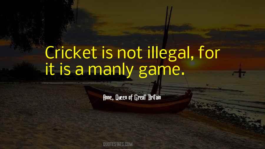 Game Of Cricket Quotes #364500