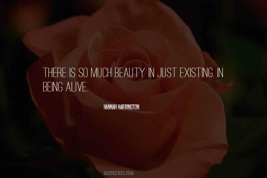 Quotes About Just Existing #1105373