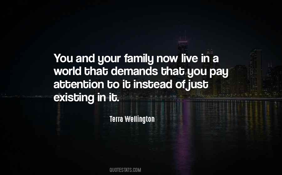 Quotes About Just Existing #1447917