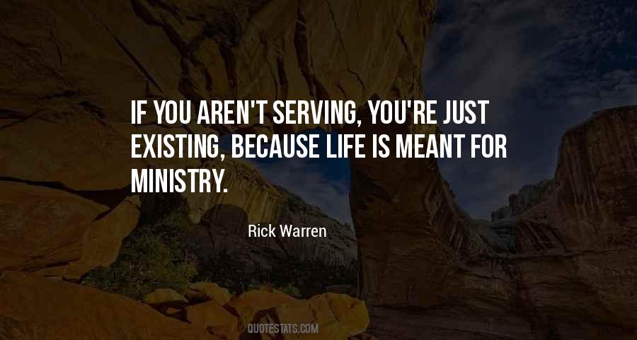 Quotes About Just Existing #1710983