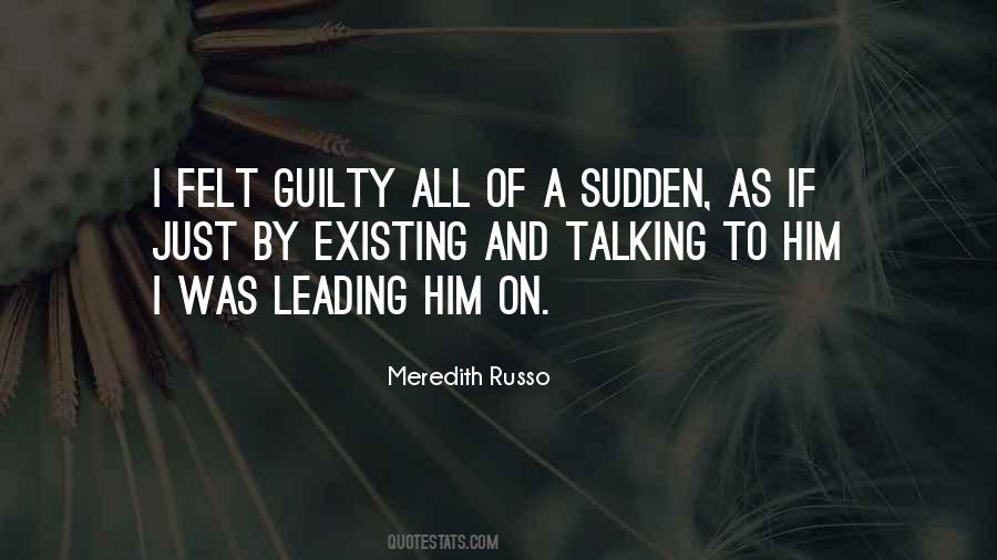 Quotes About Just Existing #263295