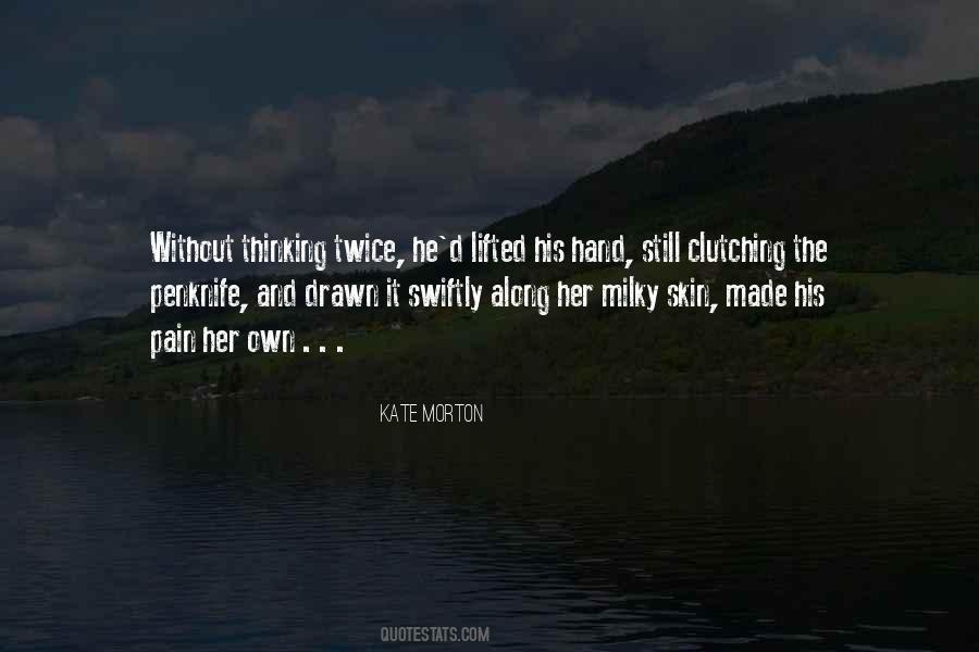 Animosities Synonym Quotes #1832418