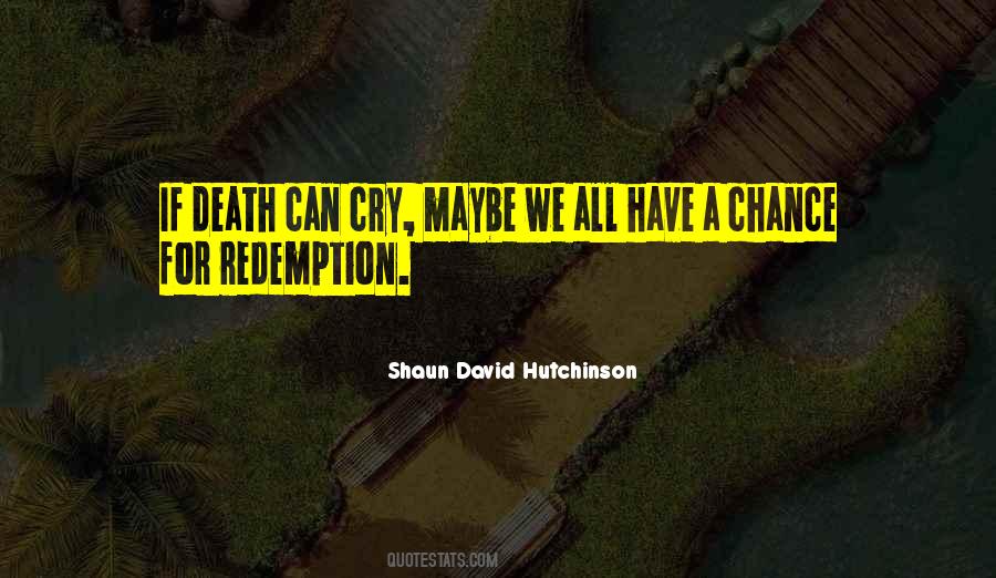 David Hutchinson Quotes #1134384