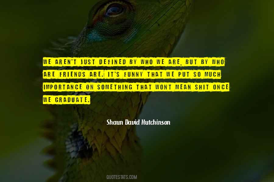 David Hutchinson Quotes #620962