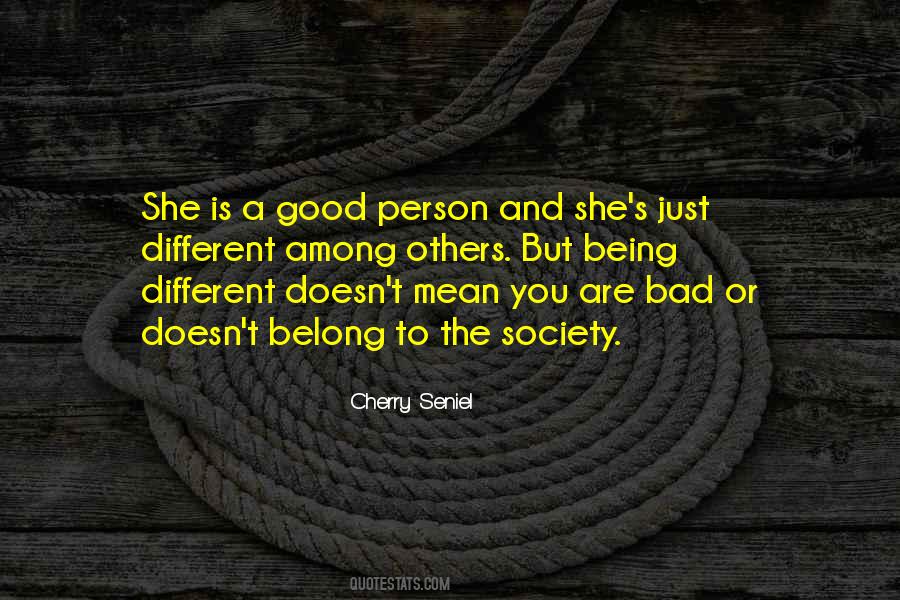Quotes About Just Being A Good Person #1730403