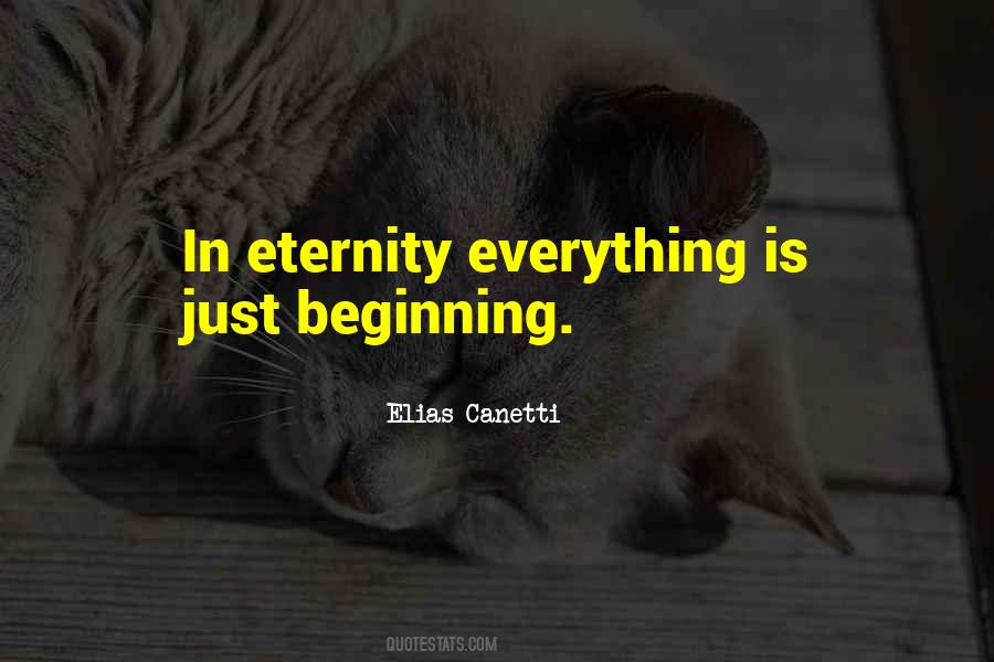 Quotes About Just Beginning #1358408