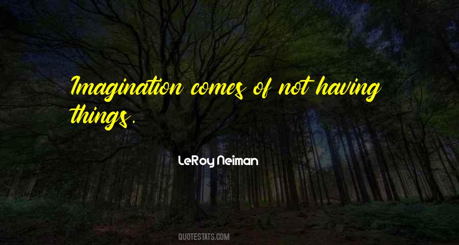 Having Things Quotes #623270