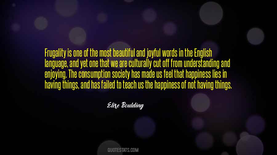 Having Things Quotes #928158