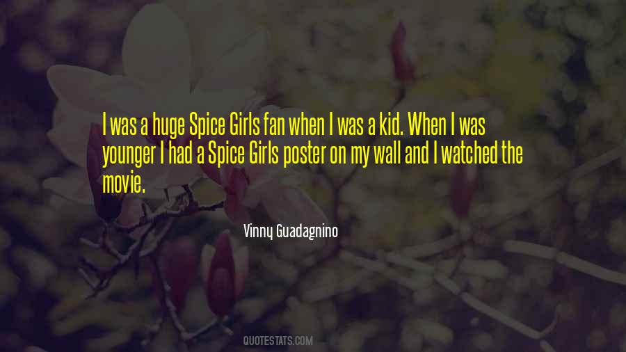 The Spice Girls Quotes #1209387