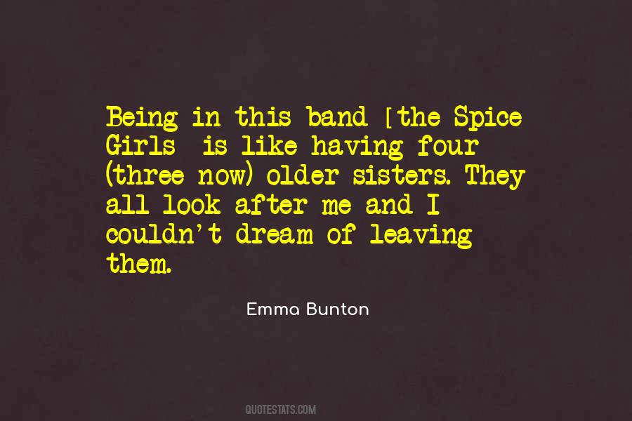 The Spice Girls Quotes #1358483