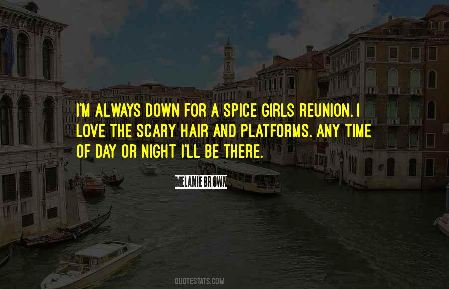 The Spice Girls Quotes #57129