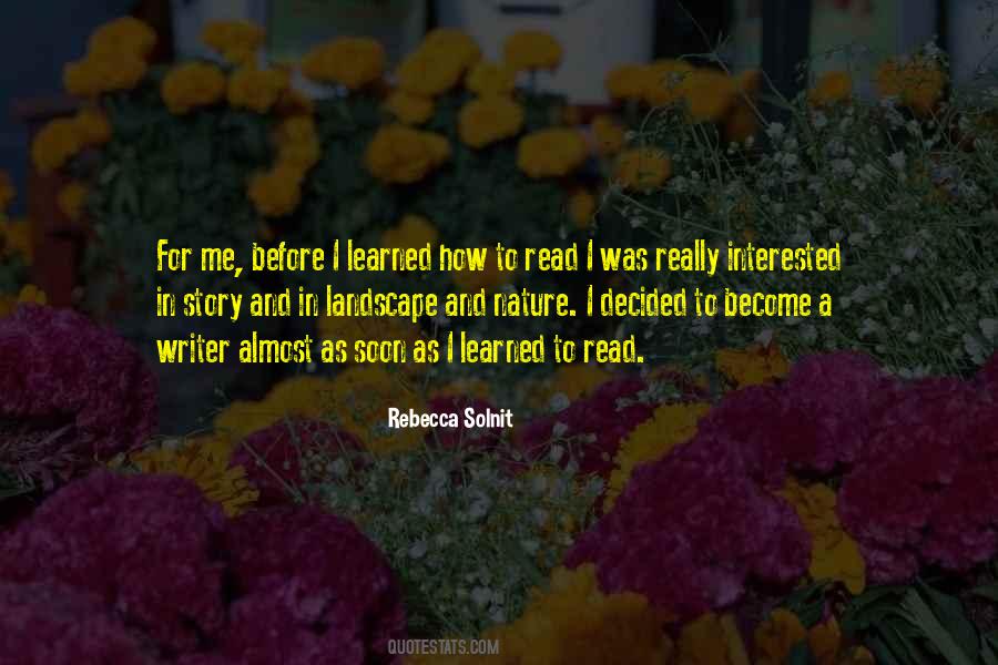 Learned To Read Quotes #1241942