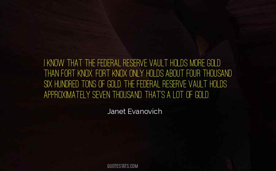 2 Tons Of Gold Quotes #1476557