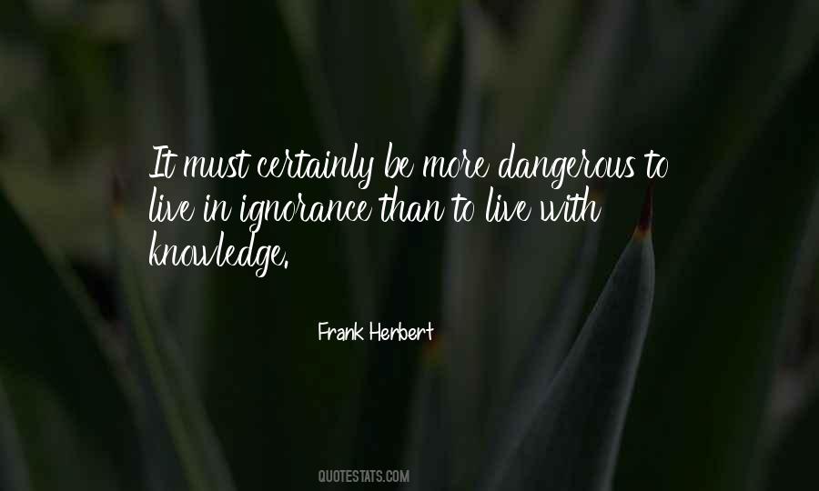 Knowledge Ignorance Quotes #105053