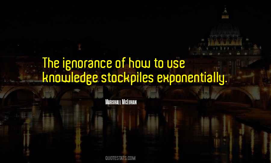 Knowledge Ignorance Quotes #144066
