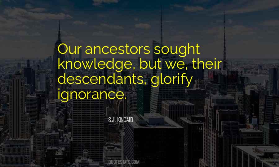 Knowledge Ignorance Quotes #312812