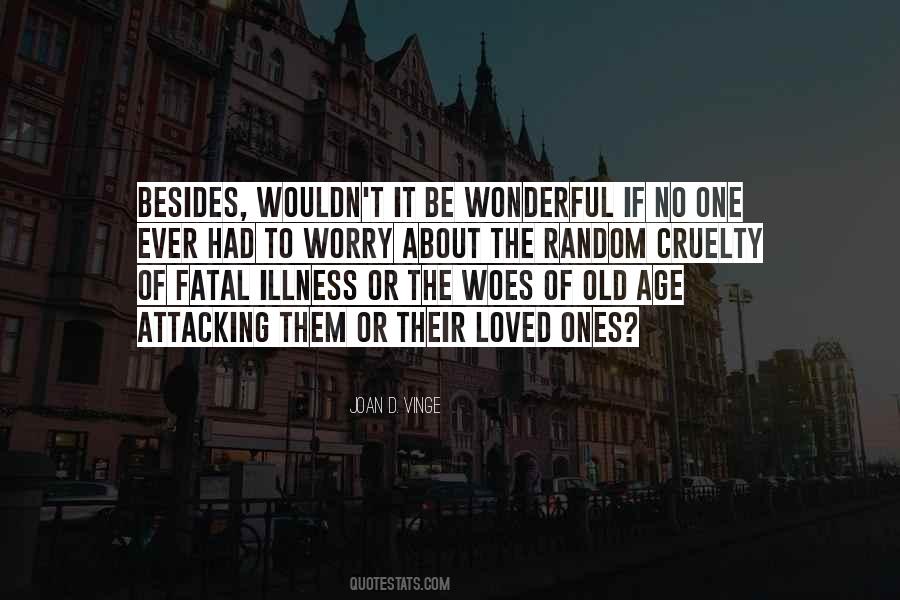 Quotes About The Old Ones #58675
