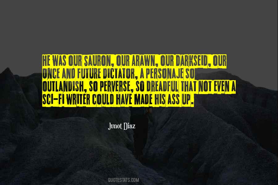 Quotes About Junot #270158