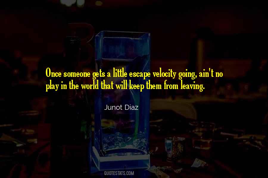 Quotes About Junot #276254