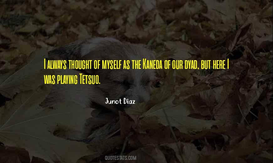 Quotes About Junot #282940