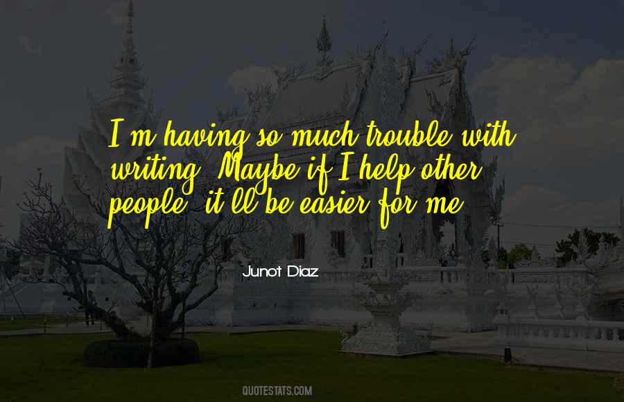 Quotes About Junot #61922