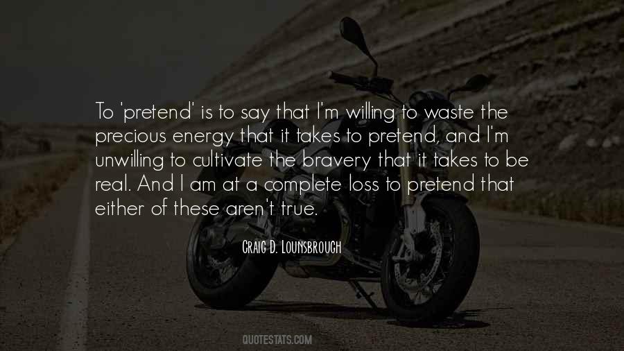 True Bravery Quotes #1566945