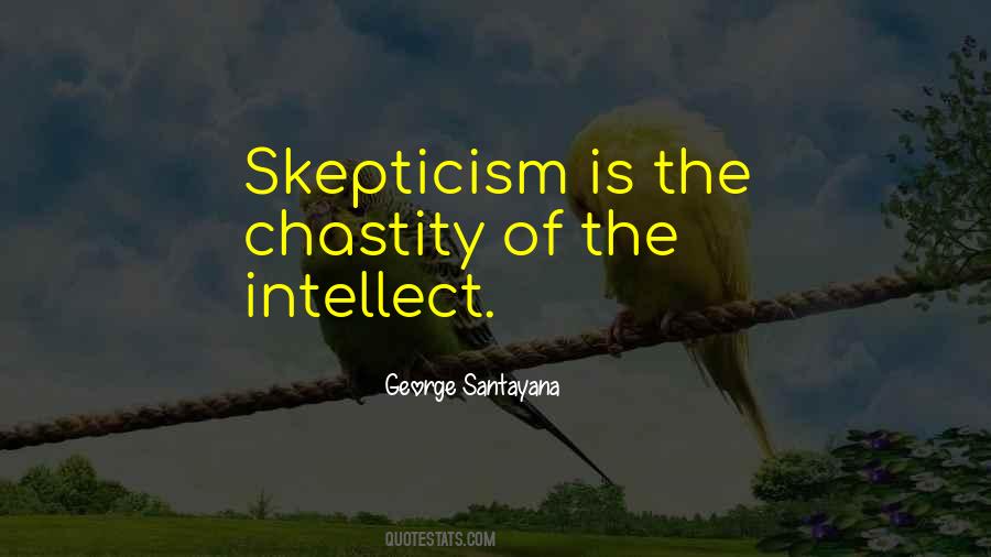 Self Skepticism Quotes #99062