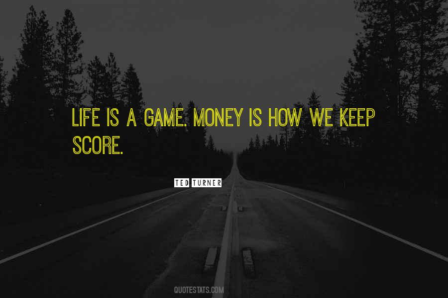 Keep Score Quotes #1615546